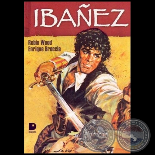 IBAÑEZ - Guion: ROBIN WOOD - Año 2006